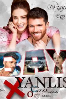 دانلود سریال آقای اشتباه – Bay Yanlis 2020 – زیرنویس فارسی دانلود سریال آقای اشتباه – Bay Yanlis 2020 – زیرنویس فارسی