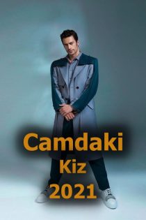 دانلود سریال دختر پشت پنجره (دختری در شیشه) – Camdaki Kiz – با کیفیت FullHD1080P دانلود سریال دختر پشت پنجره (دختری در شیشه) – Camdaki Kiz – با کیفیت FullHD1080P