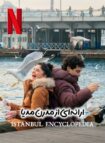 دانلود سریال دایره المعارف استانبول – Istanbul Ansiklopedisi 2025 (کامل)