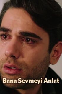 دانلود سریال دوست داشتن رو برام توضیح بده Bana Sevmeyi Anlat (HD720P) دانلود سریال دوست داشتن رو برام توضیح بده Bana Sevmeyi Anlat (HD720P)