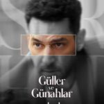 دانلود سریال گلهای رز و گناهان | Guller Ve Gunahlar 2025 با کیفیت FullHD1080P