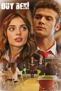 دانلود سریال صدایم را بشنو [Duy Beni 2022] با زیرنویس + دوبله فارسی