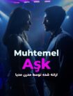 دانلود سریال عشق احتمالی – Muhtemel ask 2026 با زیرنویس فارسی