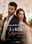 دانلود سریال ازدواج زیباست – Evlilik Guzeldir 2026 (نسخه کامل + زیرنویس)